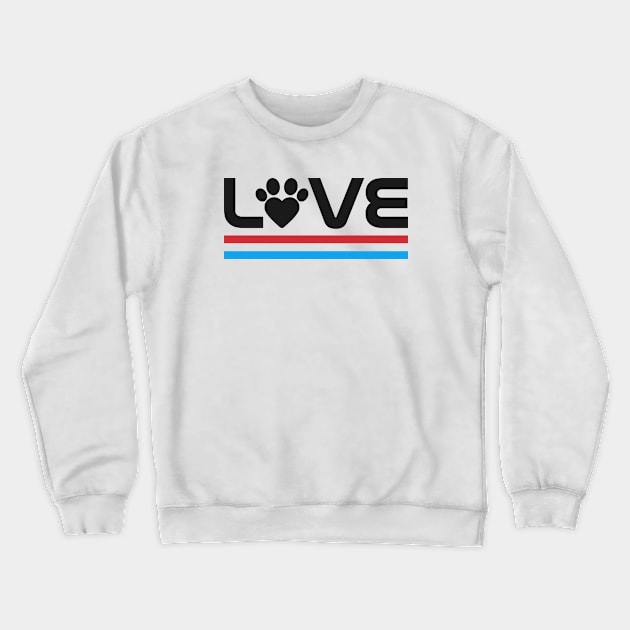 Love Dogs Crewneck Sweatshirt by stardogs01